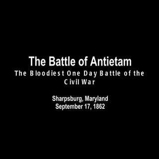 The Battle of Antietam