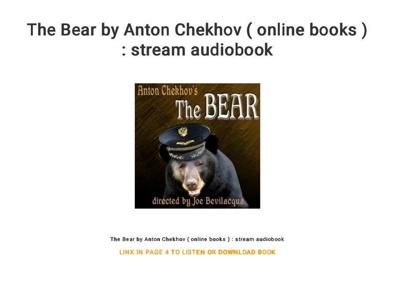 The Bear Anton Chekhov Online Books Stream Audiobook
