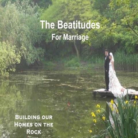 The beatitudes for marriage