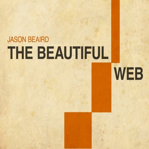 The Beautiful Web