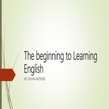 The beginning to learning english