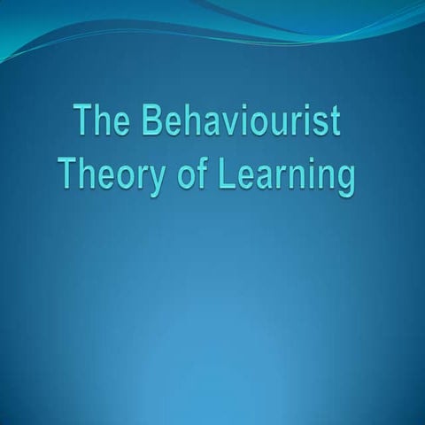 The behaviourist theory of learning