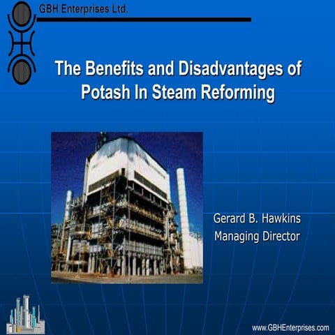 The Benefits and Disadvantages of Potash in Steam Reforming