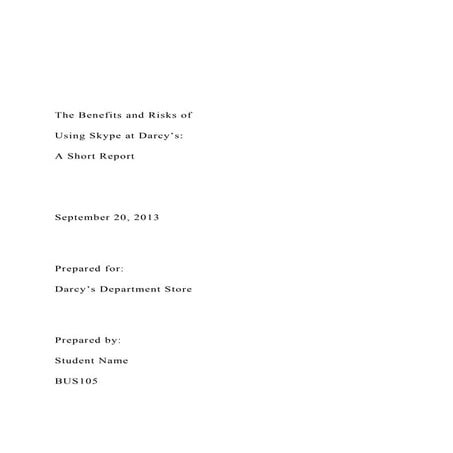 The Benefits and Risks of Using Skype at Darcy’s .docx