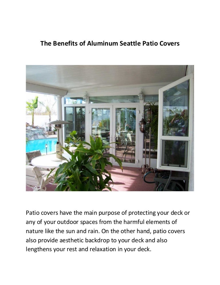 The Benefits Of Aluminum Seattle Patio Covers