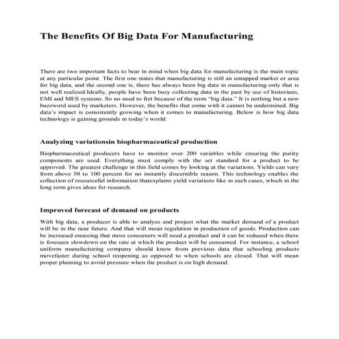 The benefits of big data for manufacturing