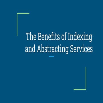 The Benefits of Indexing and Abstracting Services.pptx