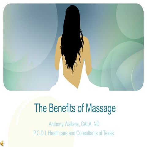 The benefits of massage therapy | PPT