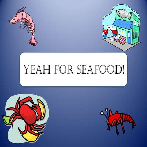 The benefits of seafood