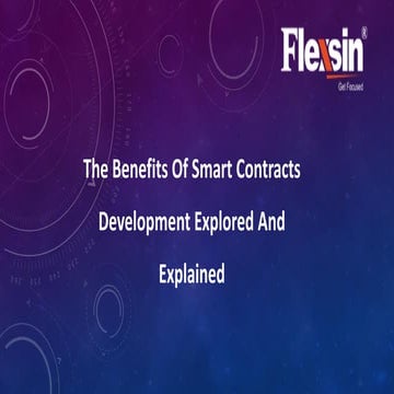 The Benefits Of Smart Contracts Development Explored And Explained 