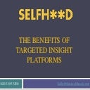 The Benefits of Targeted Insight Platforms