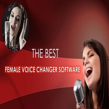 The best female voice changer software