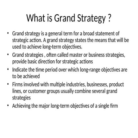 the best Grand-Strategyfor the last ten years .ppt