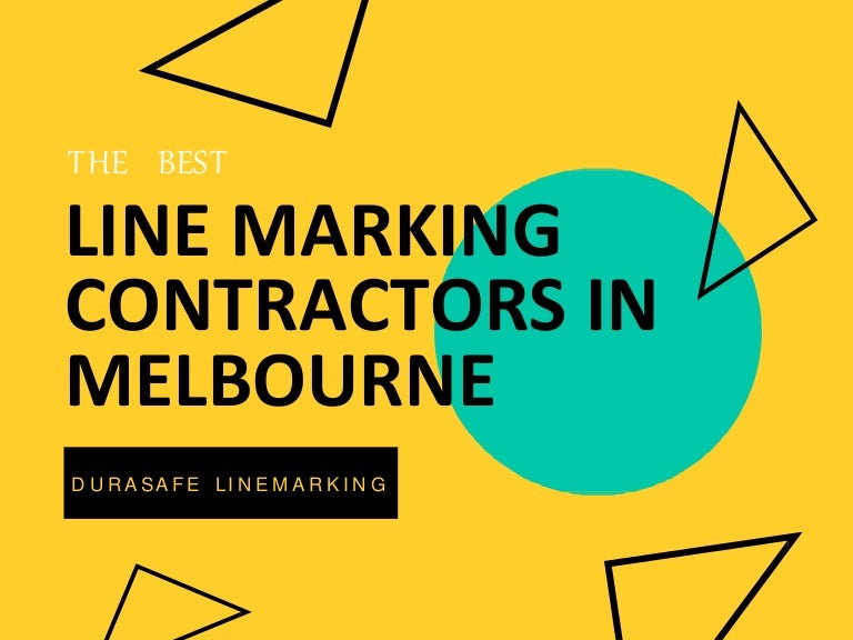 The Best Line Marking Contractors in Melbourne Durasafe Linemarking
