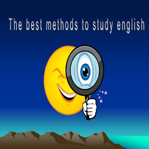 The best methods to study english