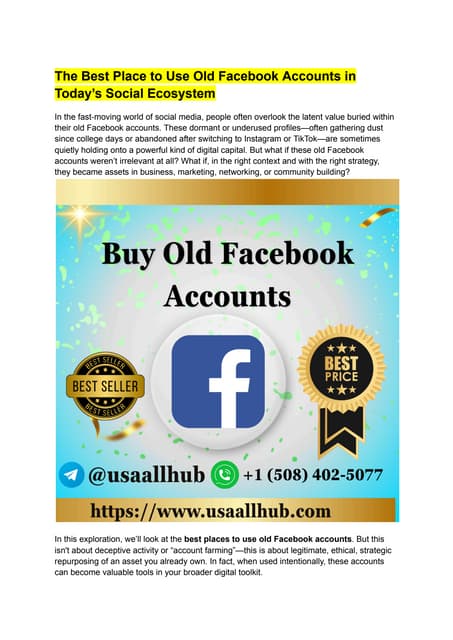 The Best Place to Use Old Facebook Accounts in Today’s Social Ecosystem.pdf
