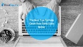 The best tips to help clean your dirty data better