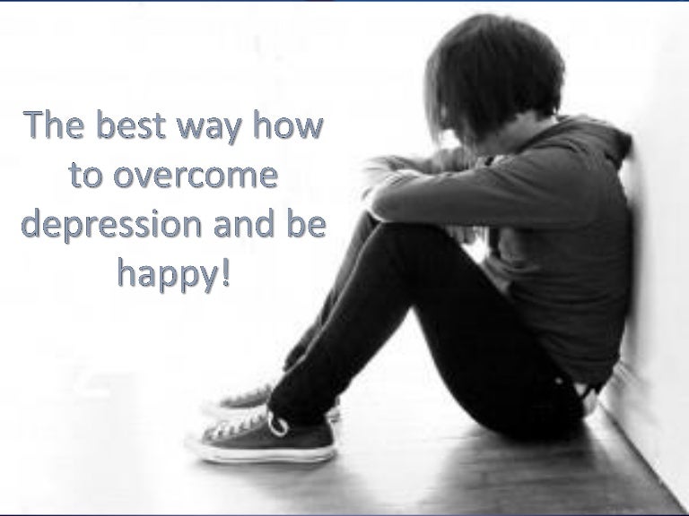 The best way how to depression and be happy