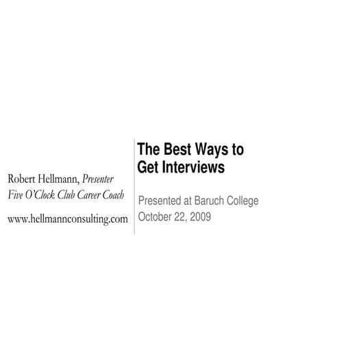 The Best Ways To Get Interviews