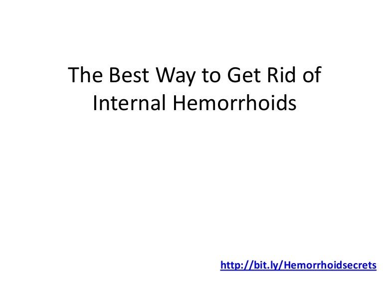 The Best Way to Get Rid of Hemorrhoids