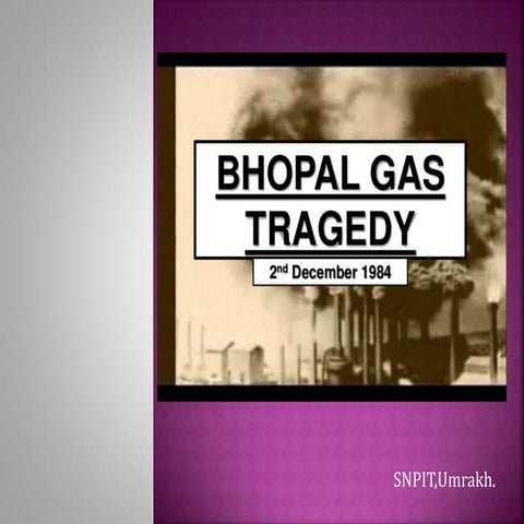 The bhopal tragedy | PPTX