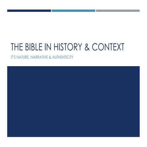 The Bible in History And Context