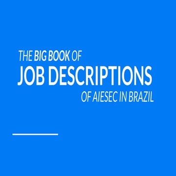 The Big Book of Job Descriptions of AIESEC in Brazil | PDF