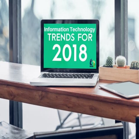 The Biggest Technology Trends to Watch in 2018