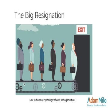 The big resignation 