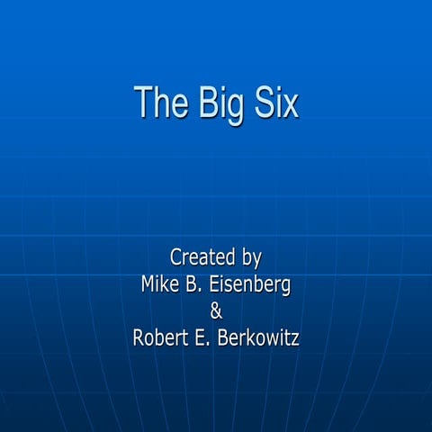 The Big Six