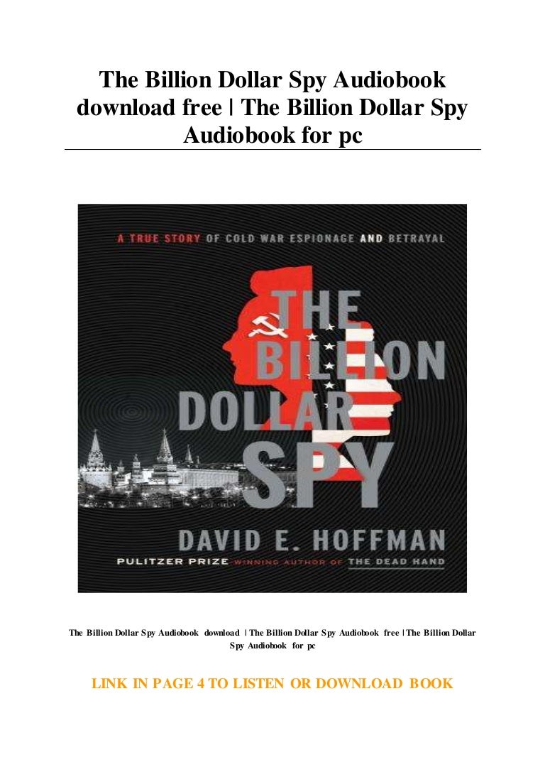 The Billion Dollar Code The Billion Dollar Spy Audiobook download free | The Billion Dollar S…