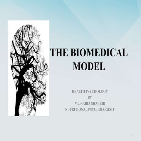 THE BIOMEDICAL MODEL OF HEALTH | PPT