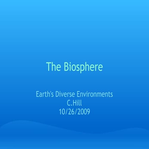 The Biosphere