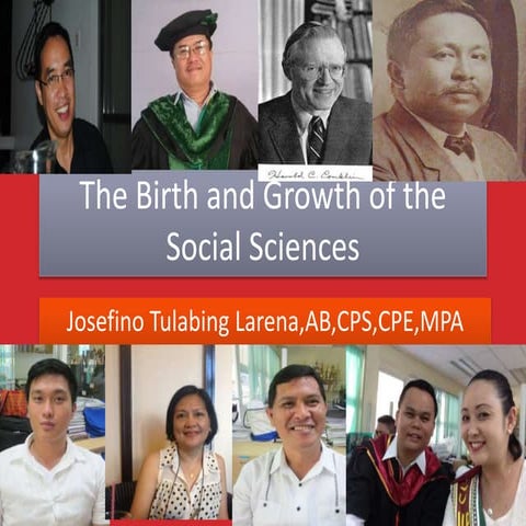 The Birth and Growth of the Social Sciences