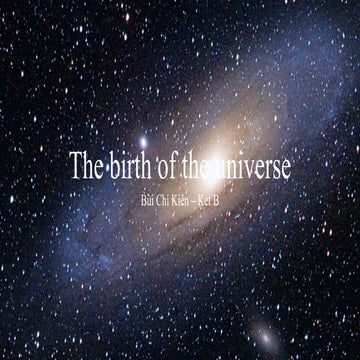 The Birth of the Universe and Earth's Formation: A Cosmic Journey | PPTX