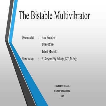 The bistable multivibrator hani prasetyo_universitastidar