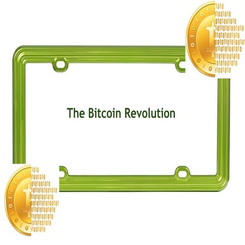 The bitcoin revolution