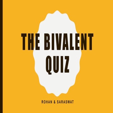 The Bivalent Quiz