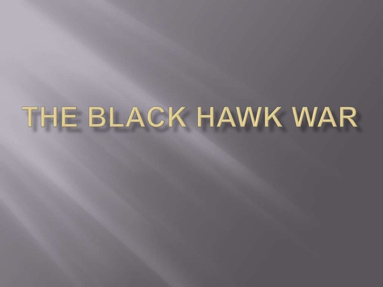 The Black Hawk War