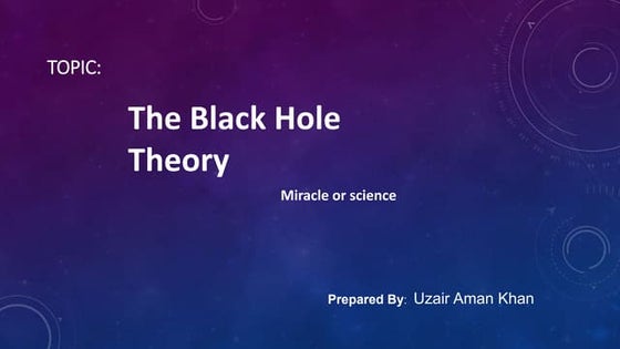 The black hole theory