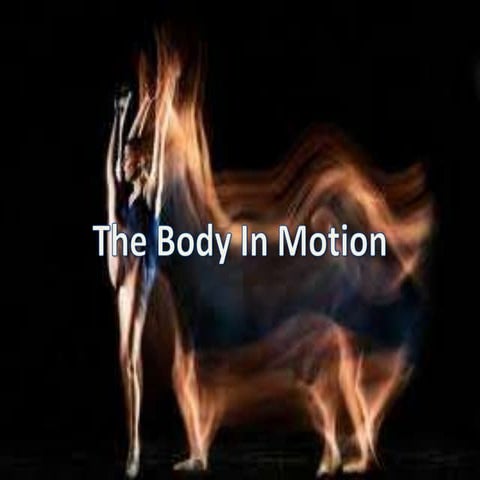 The body in motion ss