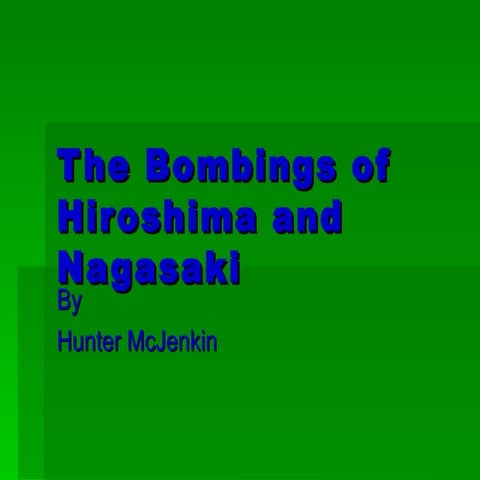 Hiroshima and nagasaki High school student. | PPT
