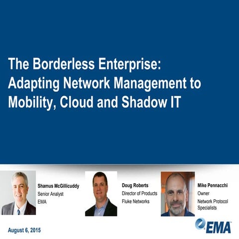 The Borderless Enterprise: Adapting Network Management to Mobility, Cloud, & ...