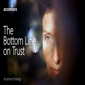 The Bottom Line on Trust | Accenture Strategy Competitive Agility Index 2018