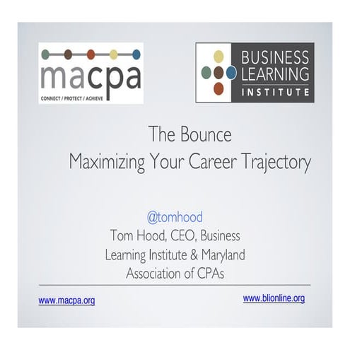 the BOUNCE - Maximizing Your Career Trajectory - AICPA EDGE Conference