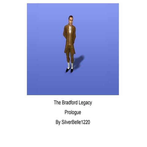 The Bradford Legacy - Prologue