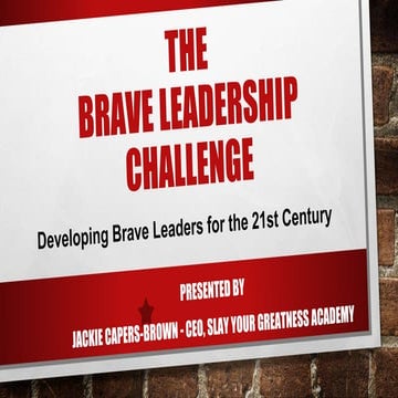 The Brave Leadership Challenge
