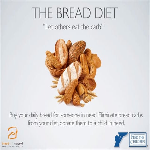 The bread diet