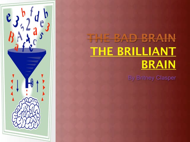 The Brilliant Brain Britney Clasper