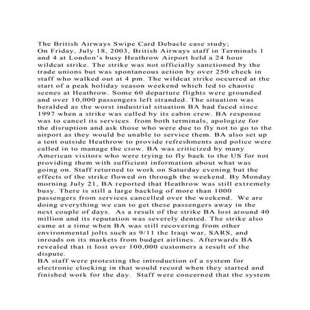 The British Airways Swipe Card Debacle case study;On Friday, Jul.docx